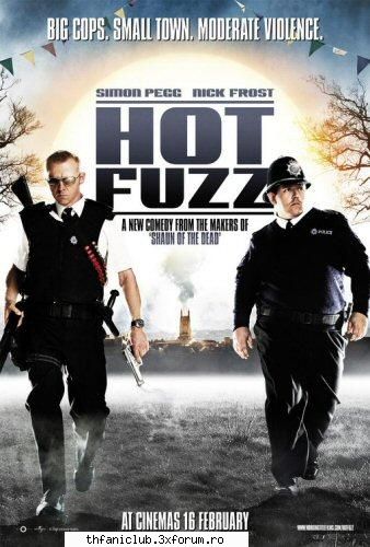 mie mi se pare super filmul dar mai tare a fost shaun of the dead hot fuzz